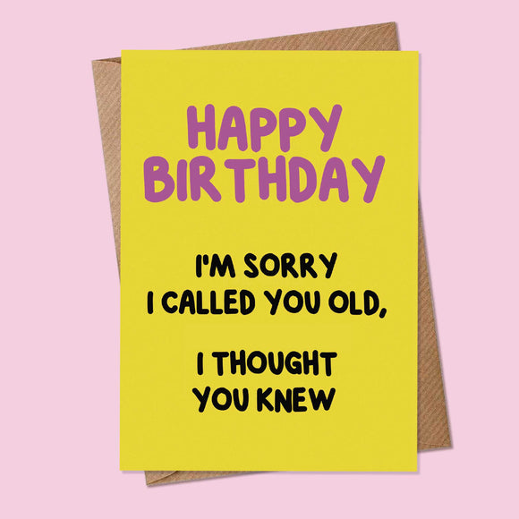 Called You Old Card