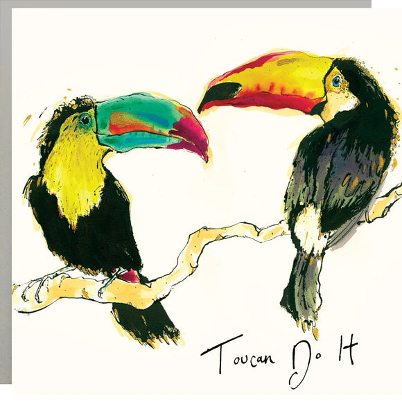 Toucan Do It - card