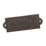 Naughty Corner cast iron sign, alternate view