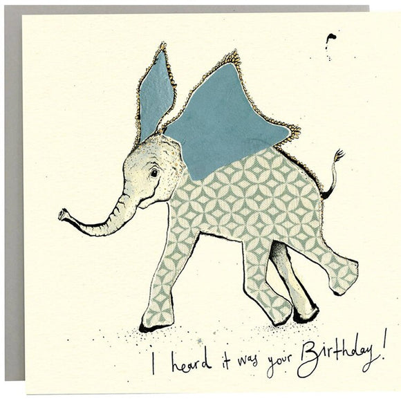 I heard it was your Birthday Elephant - Card